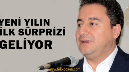 2020’nin İlk Sürprizi; Babacan Geliyor