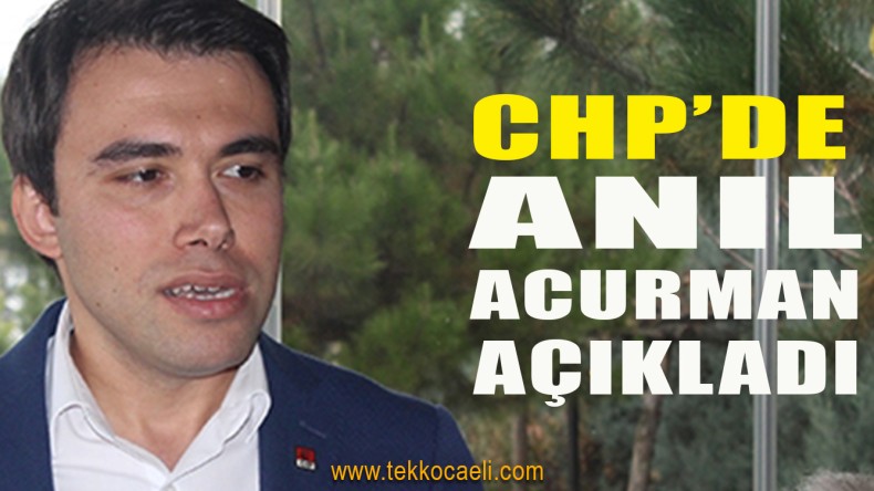 CHP Başiskele’de Acurman Aday
