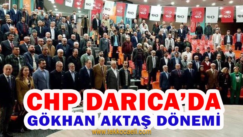 CHP Darıca İlçe Kongresi Gerçekleştirildi