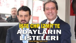 CHP İzmit’te Listeler Belli Oldu