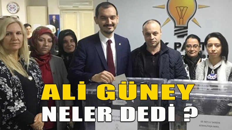 Ali Güney, Delege Seçimleriyle İlgili Konuştu