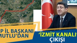 Saadet Partisi’nden ‘İzmit Kanalı’ Çıkışı
