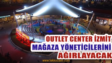Mağazacılar Günü Outlet Center İzmit’te Kutlanacak