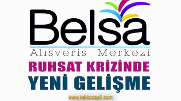 BELSA AVM Yönetiminden Flaş Açıklama