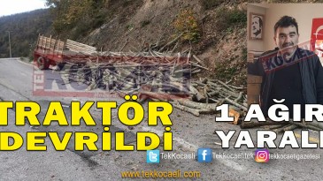 Gölcük Hasaneyn’de Traktör Devrildi