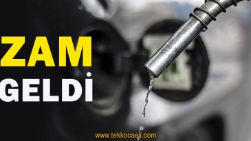 Benzin ve Motorine Zam