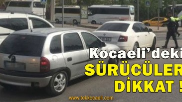Kocaeli’de Bu Yollar Trafiğe Kapanacak