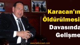 Abdullah Karacan’ın Katiline İstenen Ceza Belli Oldu