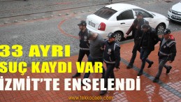 Aranan 2 Ayrı Şahıs İzmit’te Yakalandı