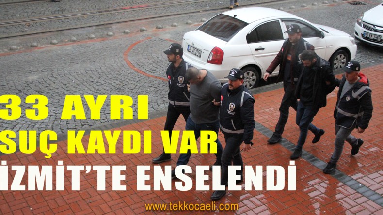 Aranan 2 Ayrı Şahıs İzmit’te Yakalandı