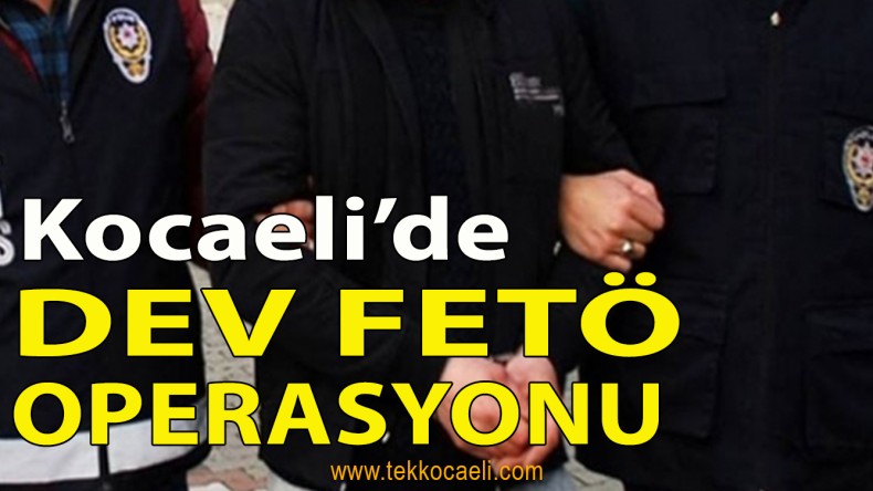 Kocaeli’de FETÖ Operasyonu