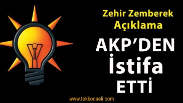 Tahir Büyükakın’a Tepki Gösterdi; İstifa Etti