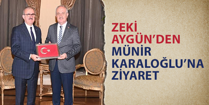 Zeki Aygün’den Antakya Valisi Karaloğlu’na Ziyaret