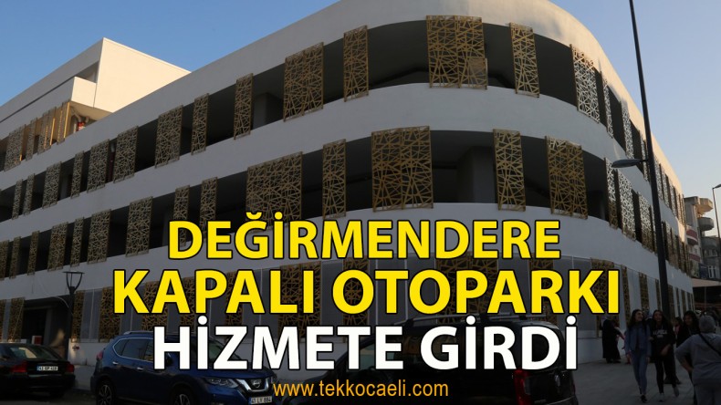 Gölcük Belediyesi’nden Değirmendere’ye Kapalı Otopark