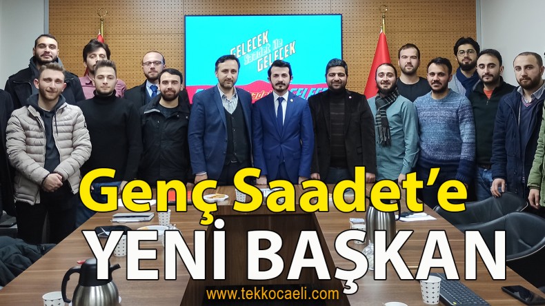Genç Saadet’te Görev Değişimi