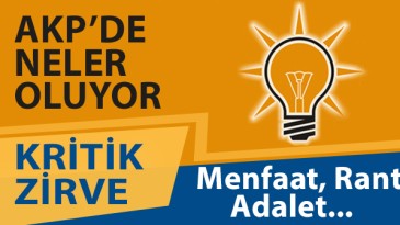 AKP Genel Merkezi’nde Kritik Zirve