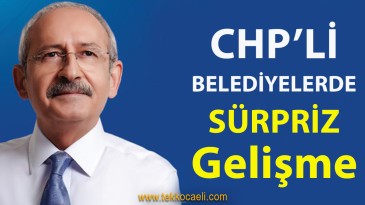CHP’li Belediyelerde Bakın Ne Oluyor?