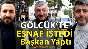 Gölcük’te Esnaf İstedi, Başkan Sezer Yaptı
