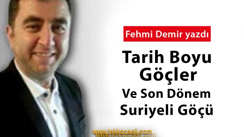 Tarih Boyu Göçler ve Son Dönem Suriyeli Göçü
