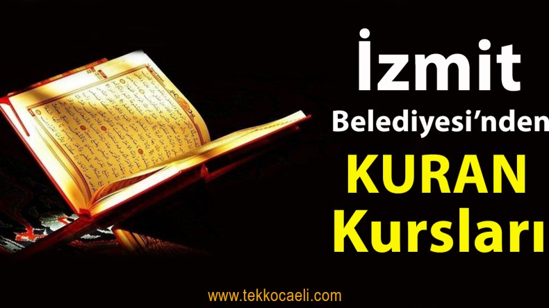 İzmit Belediyesi Kuran Kursları Veriyor
