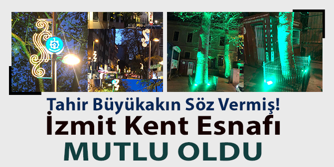 İzmit’teki Işıklandırma İKM’yi Mutlu Etti