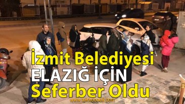 İzmit Belediyesi’nden Elazığ İçin Yardım Kampanyası