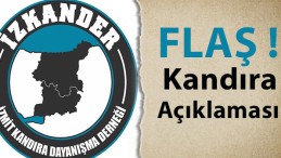 Flaş Kandıra Açıklaması