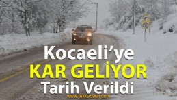 Kocaeli’ye Kar Yağışı Geliyor