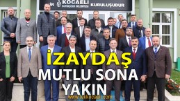 İZAYDAŞ’ta Olumlu Görüşme