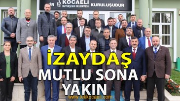 İZAYDAŞ’ta Olumlu Görüşme