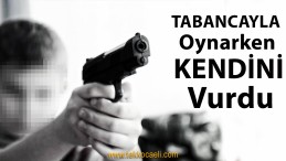 Babasının Tabancasıyla Oynarken Kendini Vurdu
