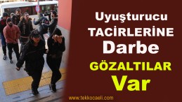 Uyuşturucu Tacirlerine Darbe