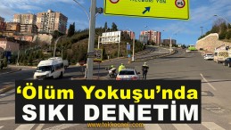 Emniyet’ten Ölüm Yokuşunda Önlem