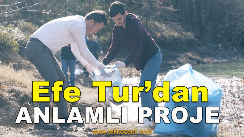 Efe Tur Çalışanları Çöp Topladı