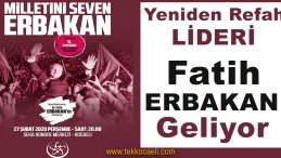Efsane Başbakan Necmettin Erbakan Anılacak