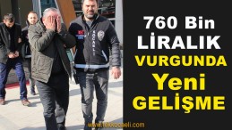 Kocaeli’de 760 Bin TL.lik Vurgun