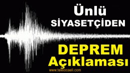 Deprem Açıklaması Geldi