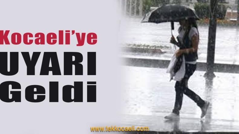 Meteoroloji’den Uyarı