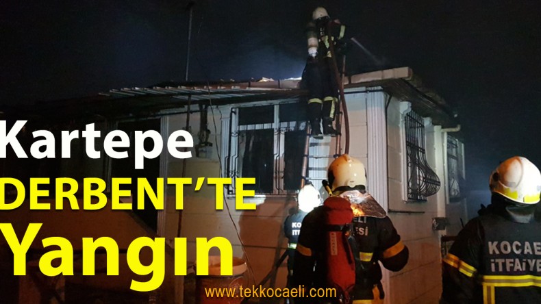 Kartepe Derbent’te Korkutan Yangın