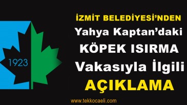 İzmit Belediyesi’nden Açıklama