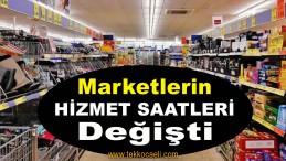 Marketlerin Açılış-Kapanış Saatleri Değişti