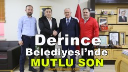 Derince Belediyesi’nde Anlaşma Sağlandı