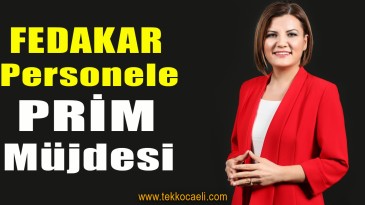 Koronavirüs’le Mücadele Eden Personele Prim Müjdesi