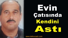 Evin Çatısında İntihar Etti