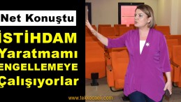 Hürriyet; ‘Projelerimi Yapmama Engel Olmaya Çalışıyorlar’