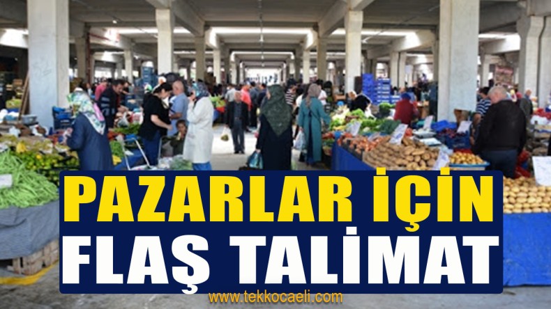 İçişleri Bakanlığı Pazarlar İçin Genelge Yayınladı
