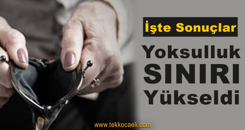 Araştırma Sonucu; Yoksulluk Sınırında Artış