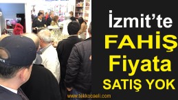 İzmit Belediyesi Fırsatçılığa İzin Vermiyor