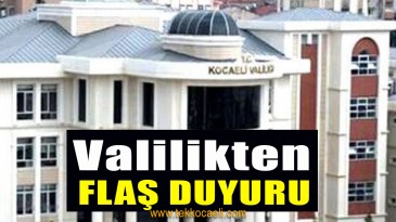 Kocaeli Valiliği’nden Önemli Duyuru