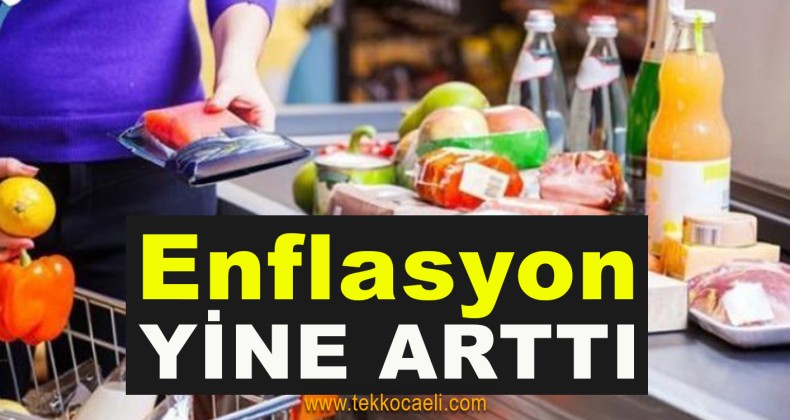 Enflasyonda Artış